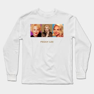 Peggy Lee Long Sleeve T-Shirt